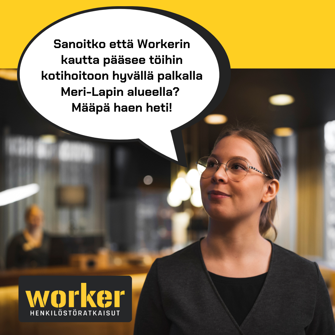 Lähihoitaja, hae töihin kotihoitoon!